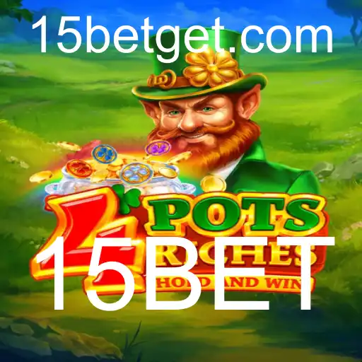Descubra o Mundo Empolgante de 4potsriches com 15BET